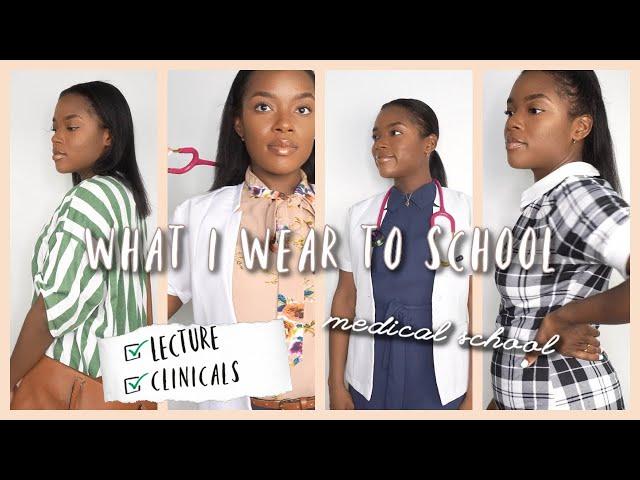 How To Always Look Put Together Medical School Edition | Outfit Ideas for Clinicals and Lecture