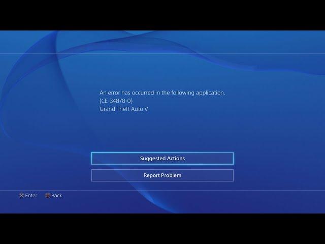 8 Ways To Fix PS4 Error Code CE-34878-0 | An error has occurred in the following application