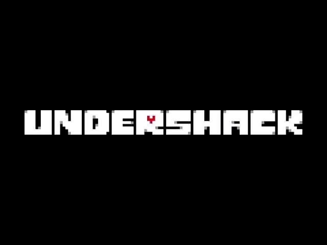 UNDERSHACK ANNOUNCEMENT - thebuddyadrian