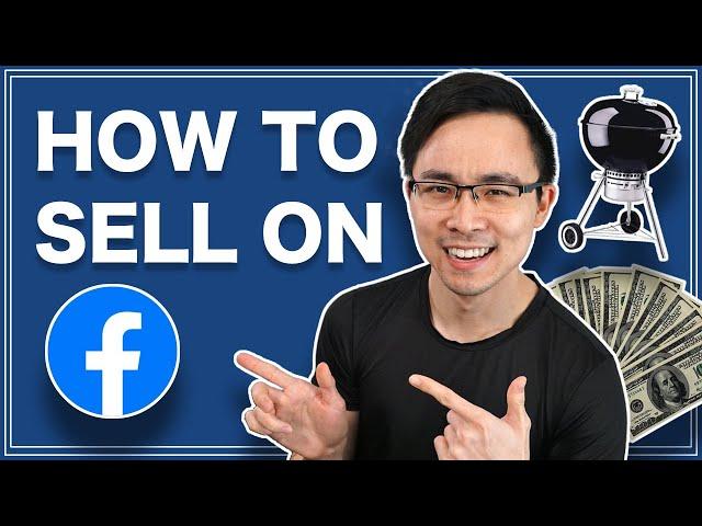 How to Sell on Facebook Marketplace | 5 Steps to Selling Your Things Faster