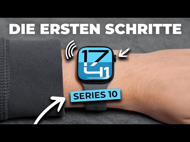 Apple Watch Series 10 - Die ersten 35 Dinge, die du tun musst! ⌚