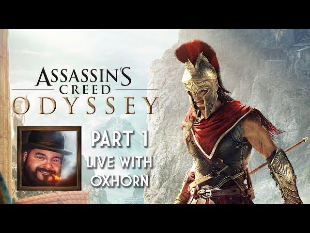 Assassin's Creed Odyssey Part 1 - Blind Playthrough Live with Oxhorn