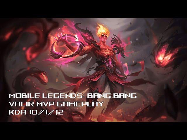 Mobile Legends - Valir MVP Gameplay