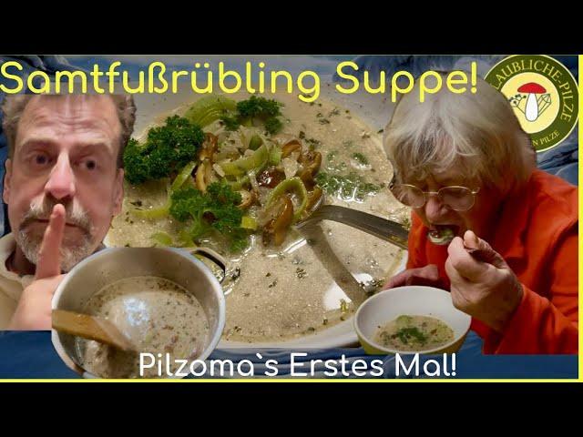 Samtfussrübling Suppe! Pilzoma`s erstes Mal! Heilpilzsüppchen! Rezept Pilze suchen im Dezember 2024