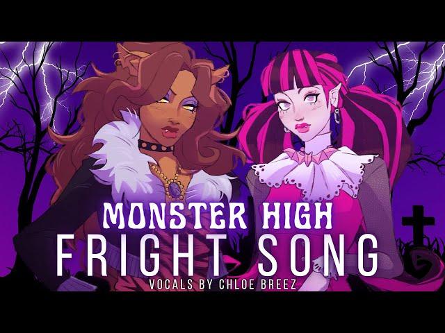 Fright Song (Monster High) - Cover by Chloe