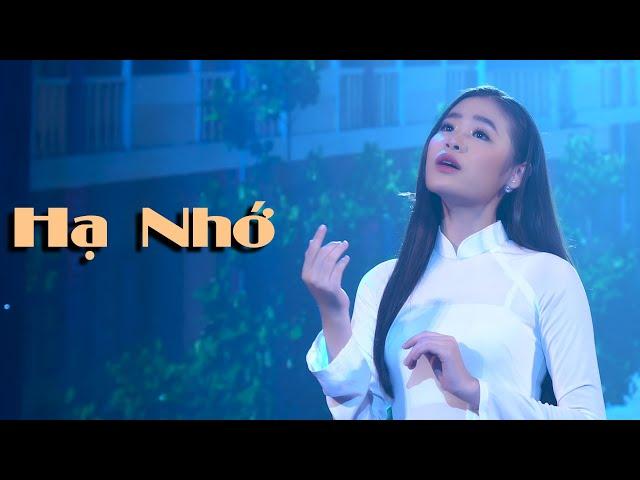 Hạ Nhớ | Tiểu Thiên Tiên QUỲNH NHƯ Bolero