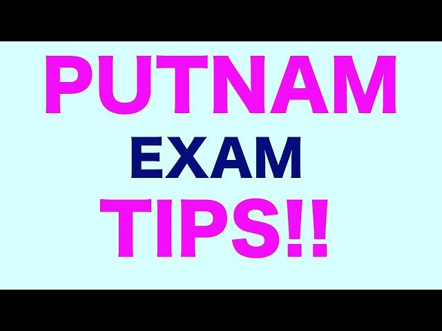 Putnam Exam Tips to Improve Your Score