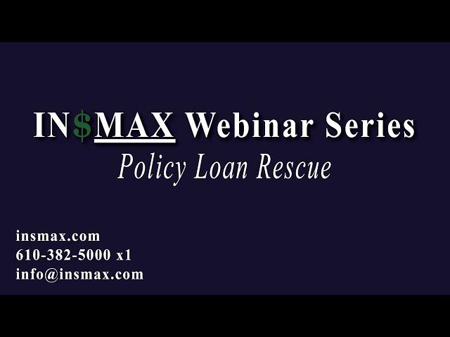 Policy Loan Rescue