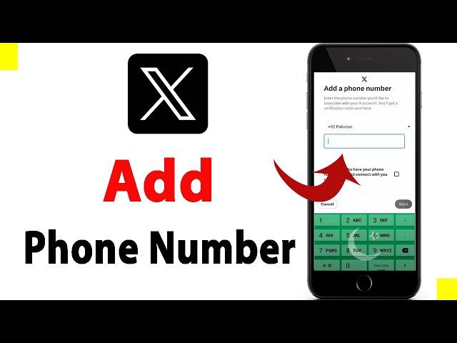 How To Add Phone Number On X App | X Account Me Mobile Number Kaise Add Kare