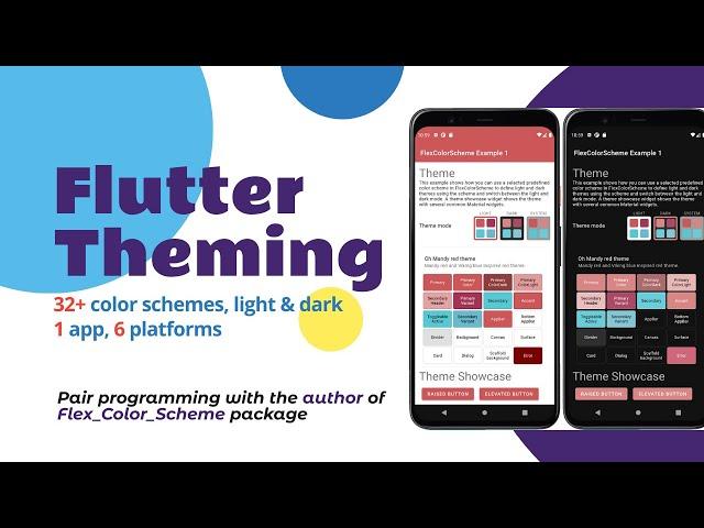 Flutter Theming, Pair Programming with Author of Flex_Color_Scheme! 32+ color schemes in one app!