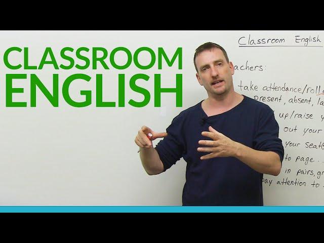 Classroom English: Vocabulary & Expressions for Students