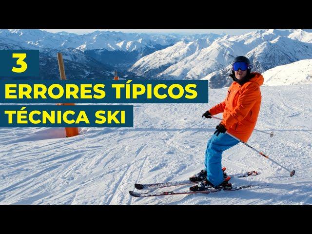 3 Errores típicos en el Ski