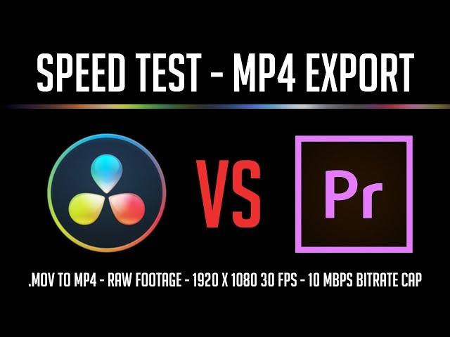 Resolve 15 vs Premiere 2019 MP4 Export Speed Test Results