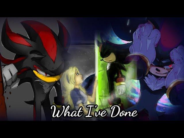 Shadow || What I've Done