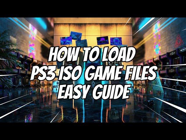 How To Load PS3 ISO Game Files In RPCS3 PS3 Emulator! EASY GUIDE #ps3 #ps3emulator