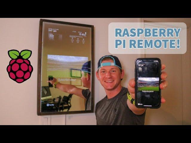 Raspberry Pi Magic Mirror Remote!