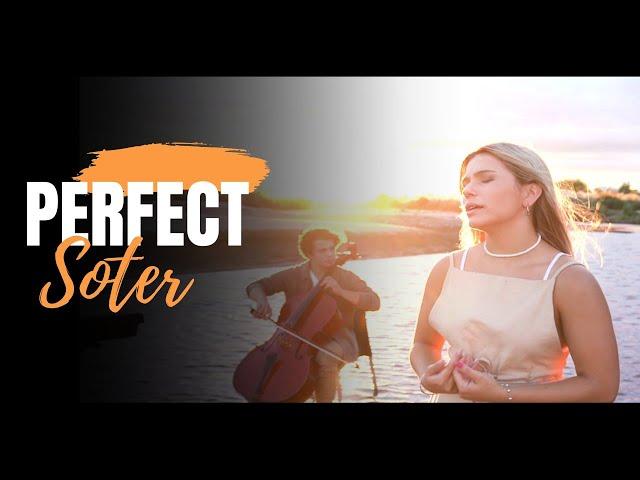 Soter - Perfect - Ed Sheeran (Cover)