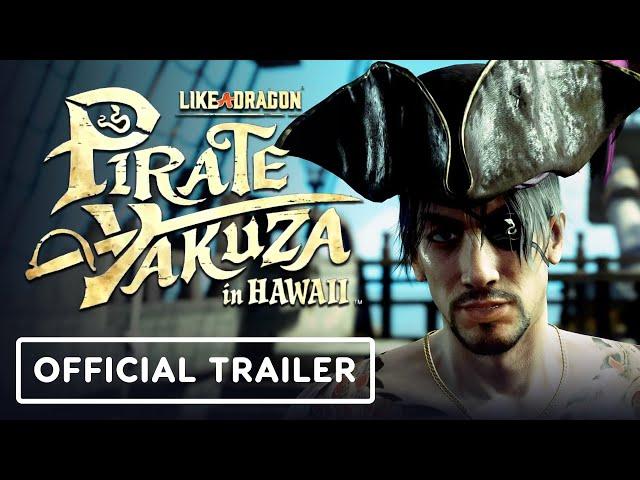 Like a Dragon: Pirate Yakuza in Hawaii - Official Announcement Trailer