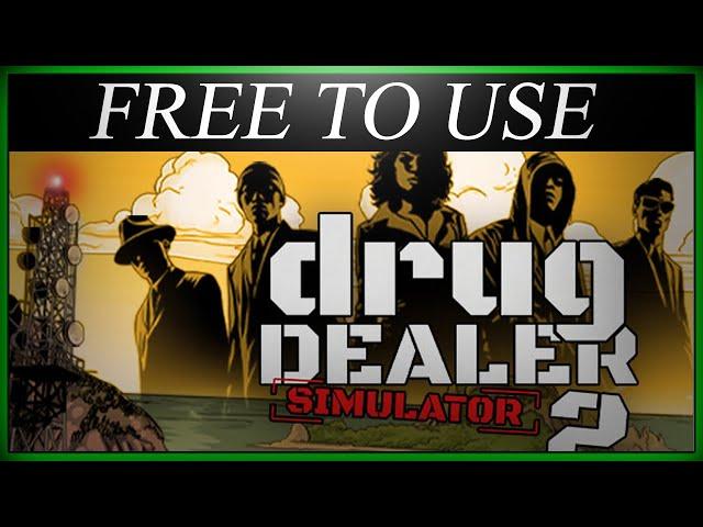 Free to Use DRUG DEALER SIMULATOR 2 Gameplay