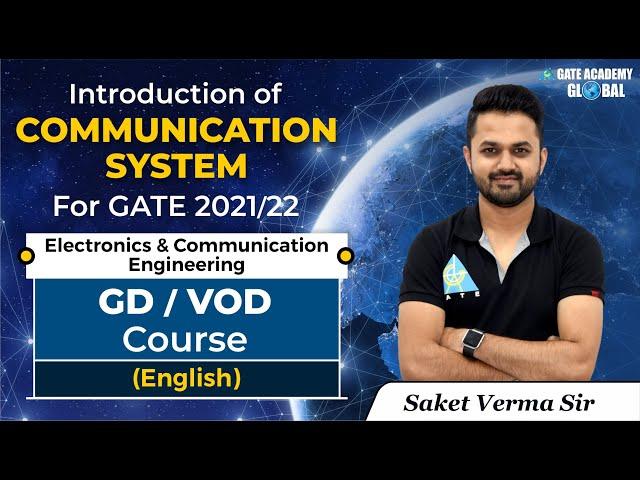 Introduction of Communication System by Saket Verma Sir | GD/VOD Course | EC