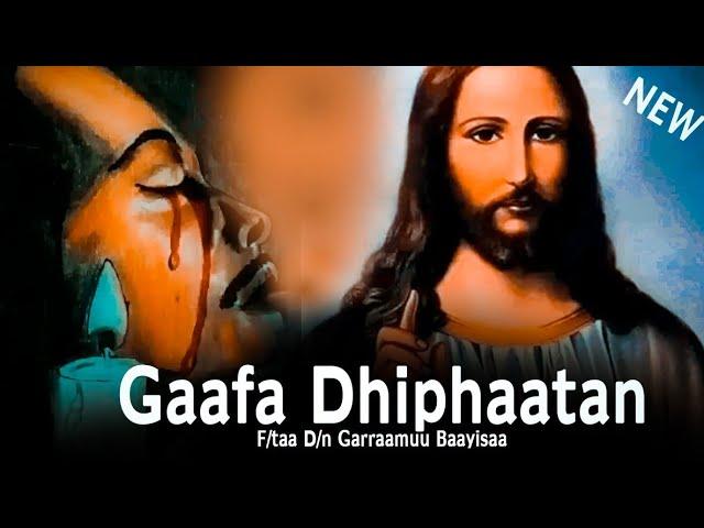 Gaafa Dhiphaatan,F/taa D/n Garramuu Baayisaa,Faarfannaa Afaan Oromoo Ortodoksii Tewahidoo