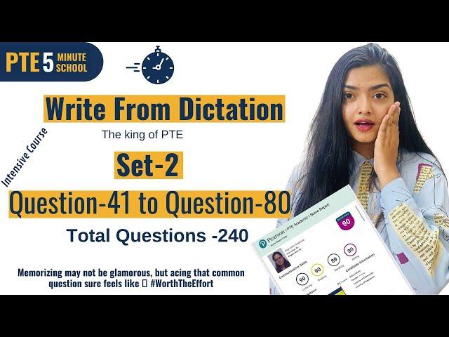 PTE Dictation- Most wanted Write From Dictation- Set-2