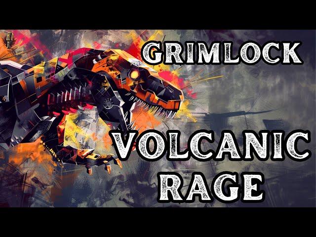 Grimlock - Volcanic Rage | Metal Song | Transformers | Community Request