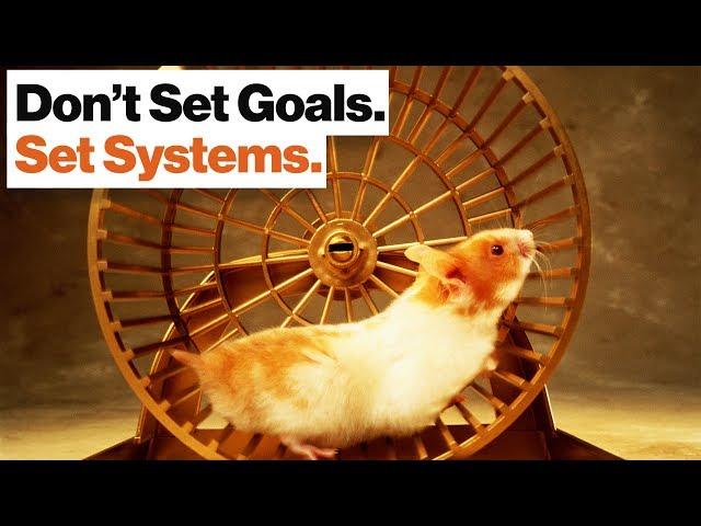 Goal Setting Is a Hamster Wheel. Learn to Set Systems Instead. | Adam Alter | Big Think