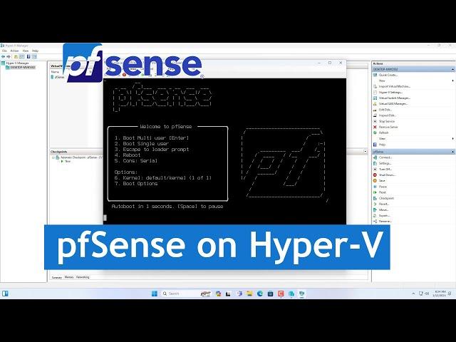How to create a pfSense Firewall in Hyper-V step by step