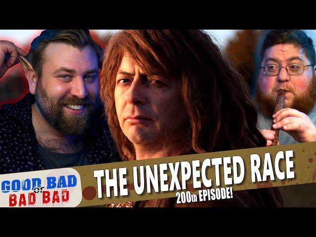 The Unexpected Race (2018) - Good Bad or Bad Bad #200