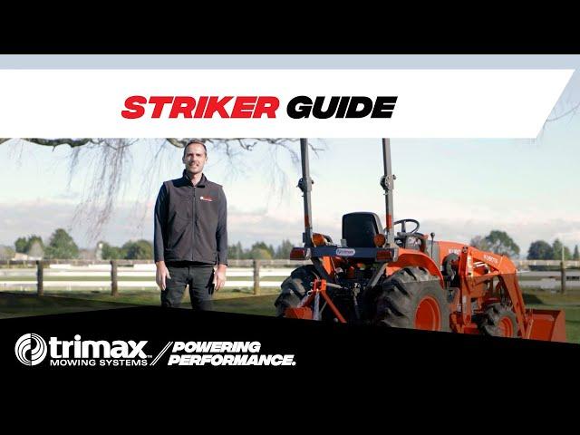 Trimax Striker Guide | Rotary Mower