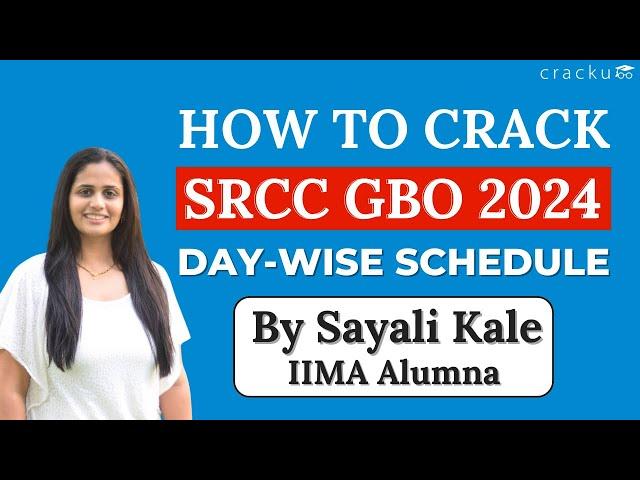 SRCC-GBO 2024 Preparation Study-Plan By Sayali ma'am | Exam Pattern, Syllabus, Selection Process