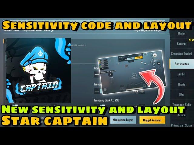 NEW STAR CAPTAIN SENSITIVITY CODE AND STAR CAPTAIN CONTROL LAYOUT CODE | SENSITIVITAS PUBG TERBAIK