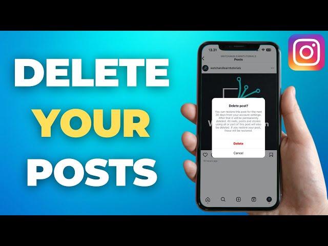 How To Delete Your Posts on Instagram in 2024