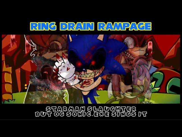 Ring Drain Rampage | Starman Slaughter but OG Sonic.exe sings it