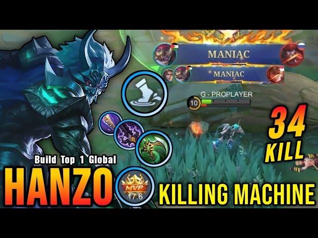 34 Kills + 2x MANIAC!! Killing Machine Hanzo with Trinity Build!! - Build Top 1 Global Hanzo ~ MLBB