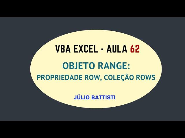 VBA Excel - Curso Grátis de Excel VBA Para Iniciantes - Aula 062 - Objeto Range - Row e Rows