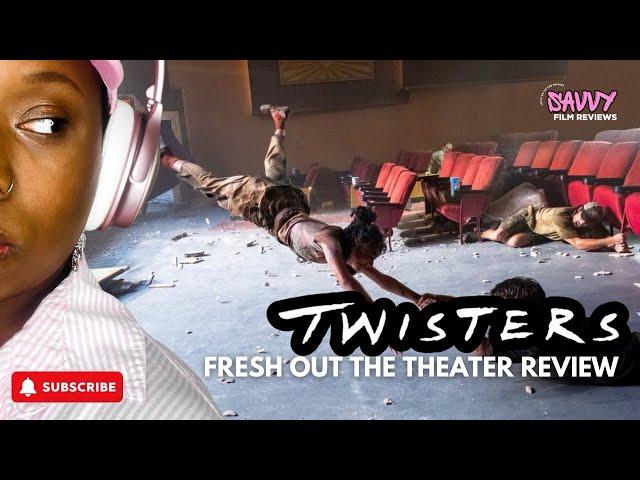 Fresh out the Theater - Twisters