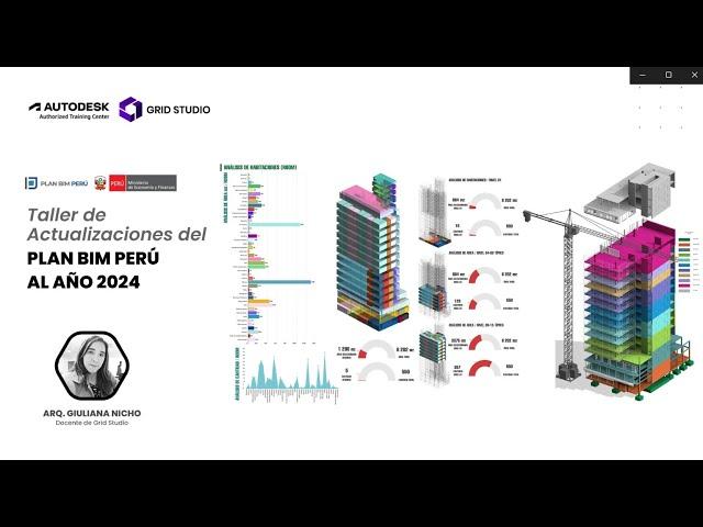 Taller de actualizaciones del Plan BIM Perú al año 2024 | Grid Studio