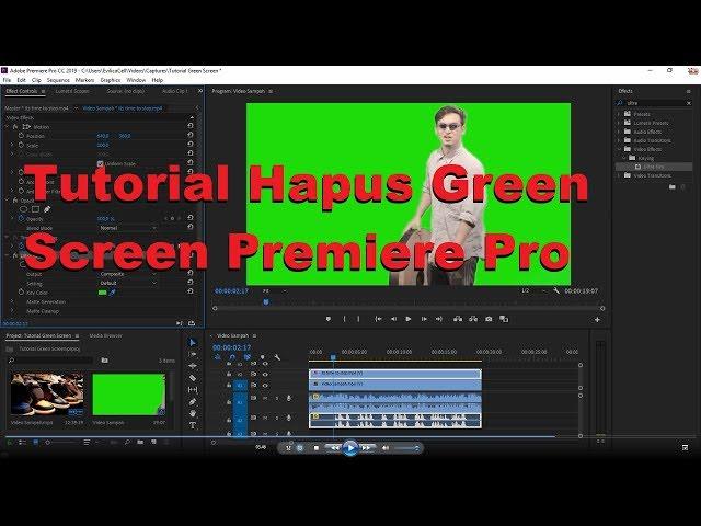 Cara Edit Green Screen Premiere Pro