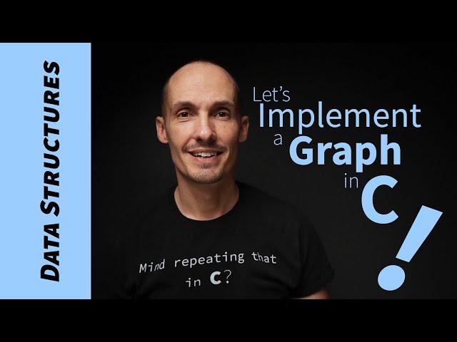 How To Implement a Graph in C. (adjacency matrix version)