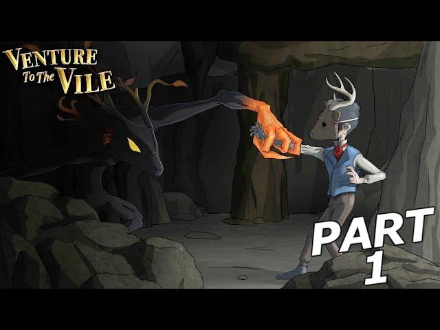 VENTURE TO THE VILE Gameplay Walkthrough Part 1 - WHAT IS HAPPENING TO ME (FULL GAME)