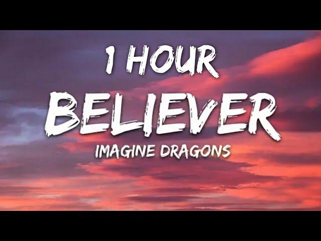 Imagine Dragons - Believer (Lyrics) 1 Hour