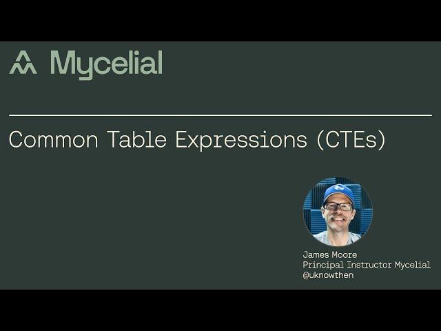 SQL Common Table Expressions (CTEs)