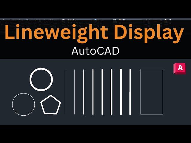 Make Line Thickness Visible in Drawing - AutoCAD