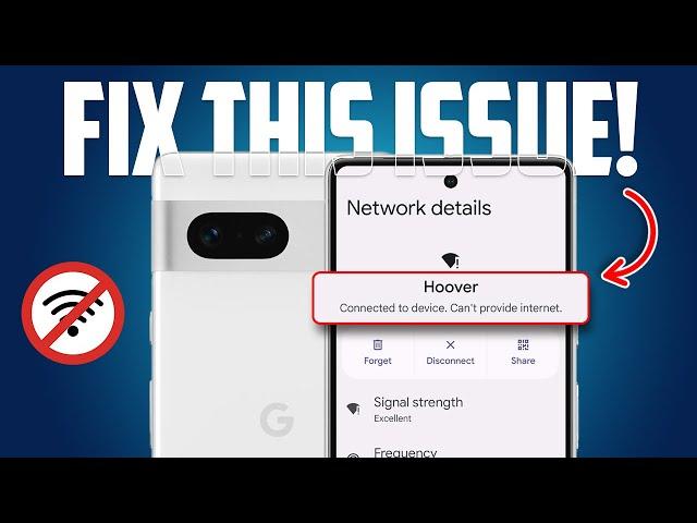 How to Fix WIFI "Connected to Device, Can't Provide Internet" on Google Pixel | WIFI issues on Pixel