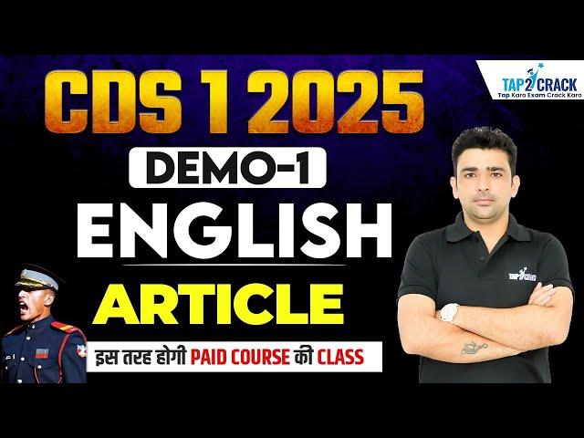 CDS 1 2025 English Preparation | English Article | CDS 1 2025 Free Demo Classes | CDS Tap2Crack