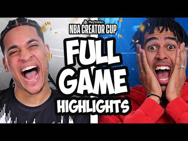 PlayStation NBA CREATOR CUP | FULL GAME HIGHLIGHTS | Ft. Tristan Jass, Jesser, Cam Wilder & More