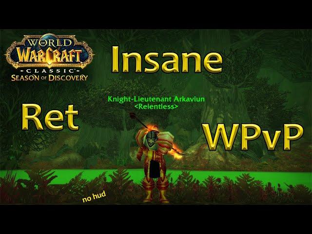 Retribution Paladin EPIC WPvP- Ganked - SoD- lvl 50