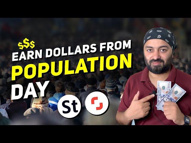How to Earn $ Dollars $ from World Population Day | Shutterstock & Adobe Stock